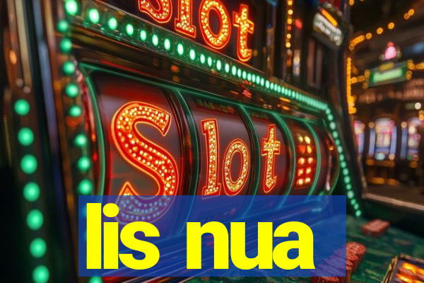 lis nua